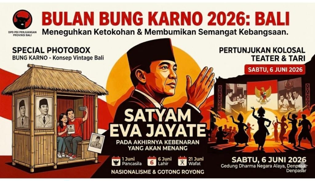 “Satyam Eva Jayate”, Bulan Bung Karno 2026 Jadi Ruang Meneguhkan Nasionalisme dan Warisan Soekarno