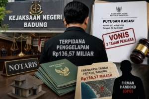 Kasasi Jaksa Dikabulkan MA, Notaris Terpidana Penggelapan Rp136 Miliar Belum Dieksekusi