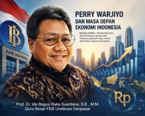 Perry Warjiyo dan Masa Depan Ekonomi Indonesia