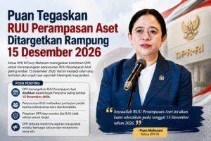 Desakan Massa Menguat, Puan Pastikan RUU Perampasan Aset Dituntaskan Desember